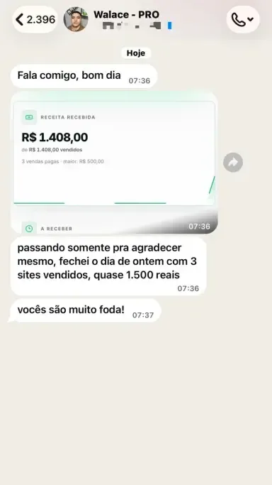 Print de conversa de Walace: R$ 1.408 em um dia